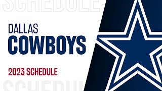 DALLAS COWBOYS SCHEDULE 2023 [upl. by Emmey599]