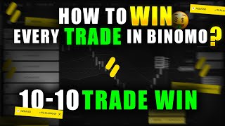 Binomo How To Win Every Trade  10  10 Trade Win  No Loss Strategy [upl. by Eladnwahs]