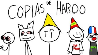 COPIAS de Haroo resubido porque le faltaron cosas [upl. by Pierson]