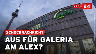 Was passiert mit der GaleriaFiliale am Berliner Alexanderplatz [upl. by Ecneret]