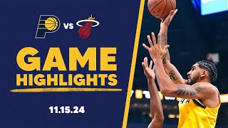 Indiana Pacers Highlights vs Miami Heat  November 15 2024 [upl. by Vashtee]