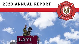 Maricopa FireMedical Department 2023 Annual Report [upl. by Ledeen]