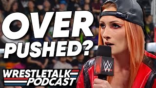 Is Becky Lynch Overpushed What About Liv Morgan WWE Raw Feb 26 2024 Review  WrestleTalk Podcast [upl. by Ruhtra]