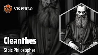 Cleanthes Reviving Stoic Wisdom｜Philosopher Biography [upl. by Chicoine]