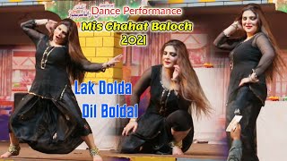 Dil Bolda Lak Dolda Chahat BalochLatest Dance Performance 2021Shaheen Dance [upl. by Naujej623]