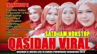 10 LAGU TOP TRENDING QASIDAH DAN SHOLAWAT  KASIDAH EL WAFDA LIVE IN GUBUG PURWODADI GROBOGAN 2023 [upl. by Annaillil]