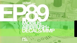 Ep 89  RSP Tool sets Mobius Airbrush Decals  MMP Tutorials [upl. by Florin]