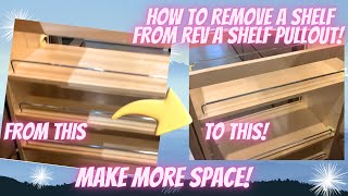 How To Remove Shelf from Rev A Shelf Pullout and Make More Space [upl. by Adama]