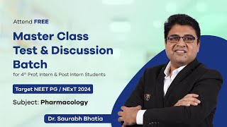 Test amp Discussion Batch Master Class  Pharmacology  Dr Saurabh Bhatia  DBMCI [upl. by Litha478]