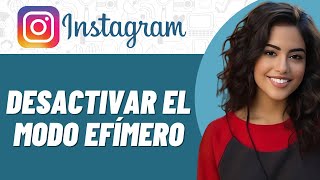 Cómo desactivar el modo efímero en Instagram en Android [upl. by Irt]