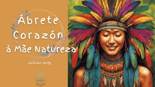 Ábrete Corazón à Mãe Natureza – Kat Poręba with lyrics [upl. by Chladek]