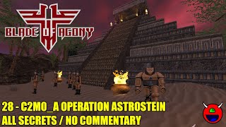 Wolfendoom Blade of Agony  C2M0A Operation Astrostein  All Secrets No Commentary [upl. by Thacker]