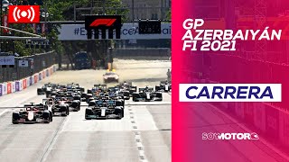 GP Azerbaiyán F1 2021  Carrera completa  SoyMotorcom [upl. by Llyrad]