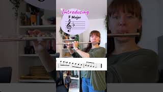 Introducing F Major Scale on flute [upl. by Raskind959]