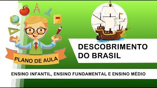 Plano de aula quotDescobrimento do Brasilquot  atividades [upl. by Ogires]