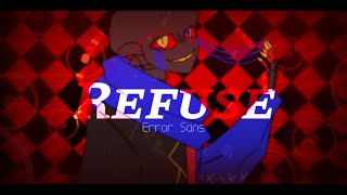 Refuse Animation Meme  Undertale Au  • Error Sans • Flipaclip [upl. by Schoenberg345]