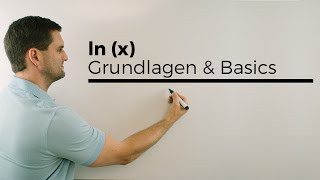 lnx Grundlagen Basics natürliche Logarithmusfunktion  Mathe by Daniel Jung [upl. by Erialcyram187]