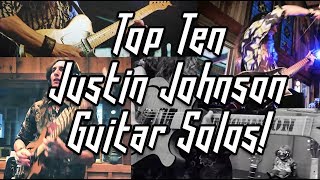 TOP TEN GUITAR SOLOS by JUSTIN JOHNSON [upl. by Herzen717]