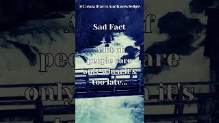 Sad Fact 54 [upl. by Ise]