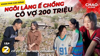 Vào Làng Ế Chồng Hỏi Mua Cô Vợ 200 Triệu Đắt Nhất Việt Nam [upl. by Gehlbach]