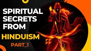 Spiritual Secrets From HinduismPart1 Hinduism Secrets Ancient Mysteries Untold Hinduism 🔥⛳ [upl. by Burg]