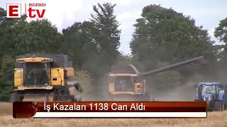 İş Kazaları 1138 Can Aldı [upl. by Liesa]