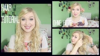 HAAR TUTORIAL Einfache Wellen ohne Hitze [upl. by Key]