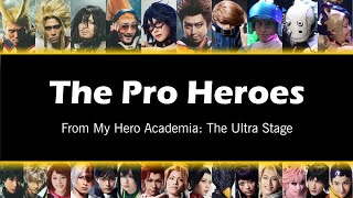 My Hero Academia The Ultra Stage  The Pro Heroes Lyrics ENG [upl. by Palermo853]