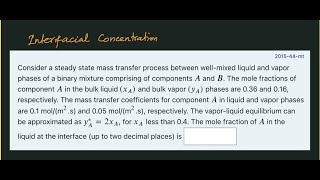 Interfacial Concentration  Twofilm Theory of Mass Transfer Coefficient  Mass Transfer  msubbu [upl. by Bohlin379]