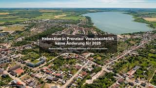 Hebesätze in Prenzlau Voraussichtlich keine Änderung für 2025  Gewerbesteuer News [upl. by Eudosia471]