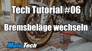 MotoTech Tutorial 06  Bremse  Beläge wechseln  Vorderradbremse [upl. by Macri]