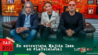 La Tele Letal capítulo 201 con Majida Issa [upl. by Neelyhtak23]