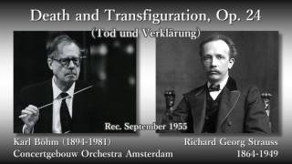 R Strauss Death and Transfiguration Böhm amp COA 1955 R シュトラウス 死と変容 ベーム [upl. by Ioyal963]