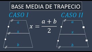 Casos para aplicar el teorema de la BASE MEDIA en TRAPECIO [upl. by Daas]