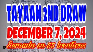 TAYAAN 2ND DRAW 1000AM RESULTS DECEMBER 7 2024 [upl. by Jenilee114]