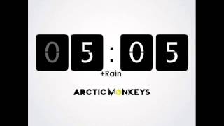 Arctic Monkeys  505 Rain [upl. by Stralka313]