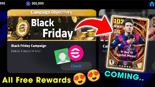 eFootball™ 2025 New Black Friday Campaign Rewards  Free Coins Objectives amp Clubs Packs 🤩🔥 [upl. by Hulbard]