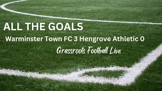 All the Goals and highlights Warminster Town 3 v Hengrove Athletic 0 [upl. by Craig]