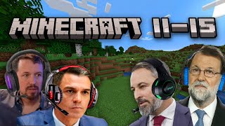 Políticos Españoles juegan a Minecraft [upl. by Nnairet429]