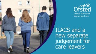 Inspections of local authority children’s services and the new separate judgement for care leavers [upl. by Kelam756]