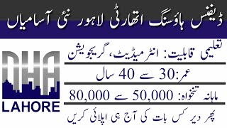 DHA Lahore Jobs 2023  Latest Defence Housing Authority Jobs [upl. by Ecnerrot]