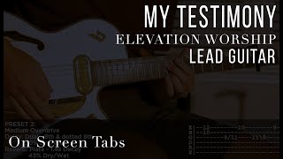 My Testimony Elevation Worship Electric Guitar Tutorial w Tabs [upl. by Drofnil576]