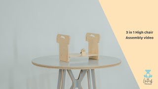 Beloved boards 3 in 1 high chair assembly video [upl. by Caro32]