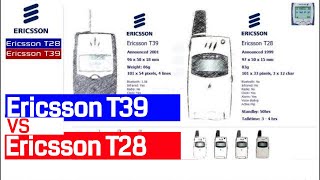 Graphical Comparison of Ericsson T28 vs Ericsson T39 Mobile Phones [upl. by Nnylarac]