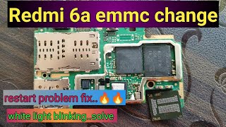 Redmi 6a emmc change full process  redmi 6 6a restart problem solutionredmi6a white light blinking [upl. by Avah]