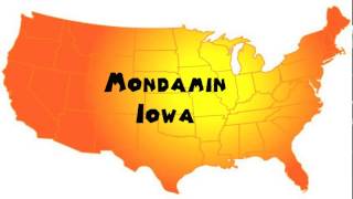 How to Say or Pronounce USA Cities — Mondamin Iowa [upl. by Latrice287]