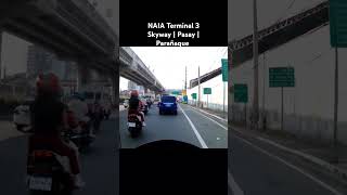 NAIA Terminal 3 skyway  pasay  parañaque philippines shortvideo shorts motovlog rider [upl. by Ekram]