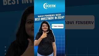 Navi Finserv NCD Best Investment in 2024 shorts [upl. by Lekkim]