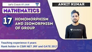 Homomorphism and Isomorphism of Group  Mathematics for IIT JAM 2021  Ankit Kumar [upl. by Eneleuqcaj]