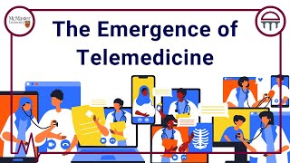 Emergence Of Telemedicine [upl. by Sacha977]